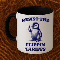 Funny Resist The Flippin Tariffs Heard Island Penguin Mug