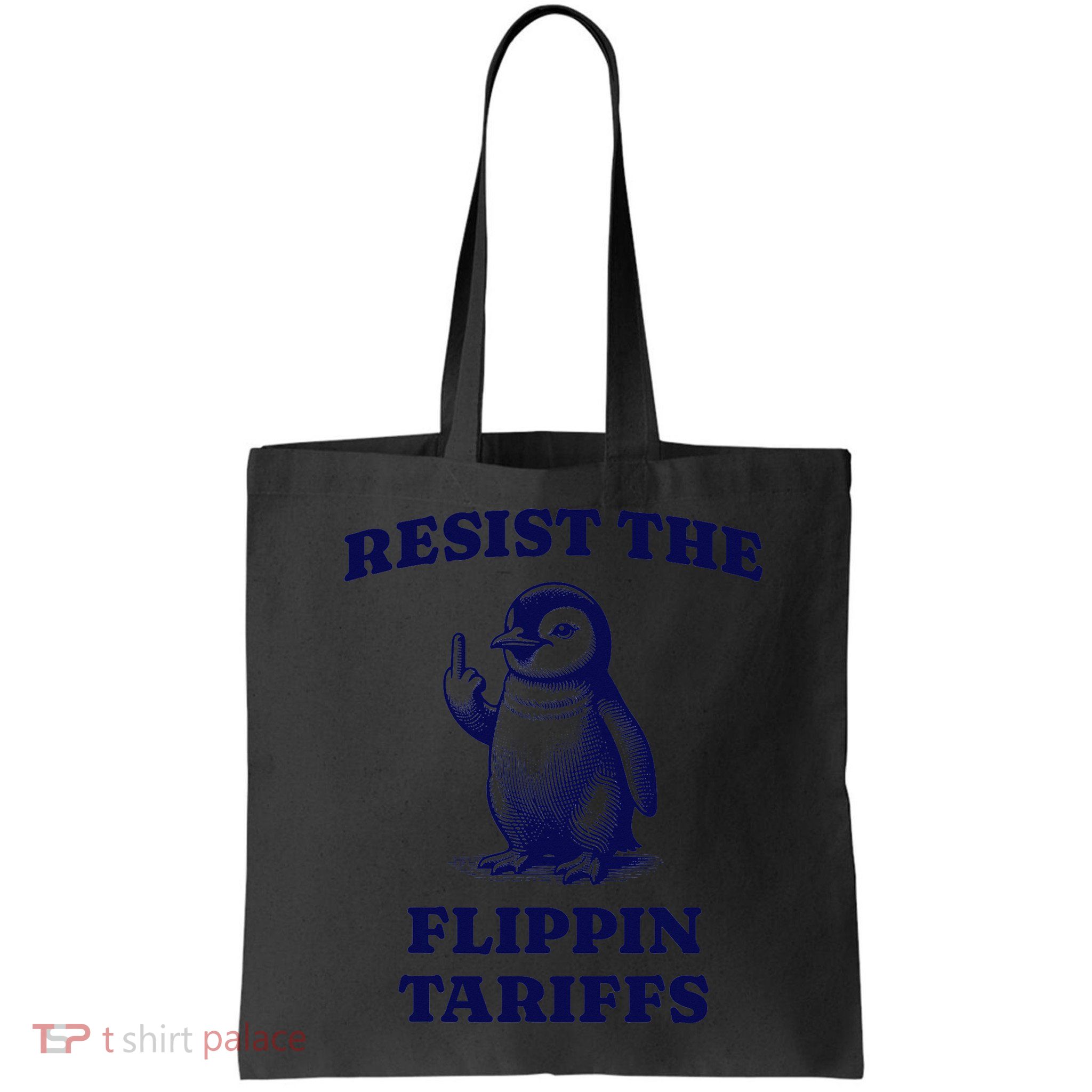 Funny Resist The Flippin Tariffs Heard Island Penguin Bag