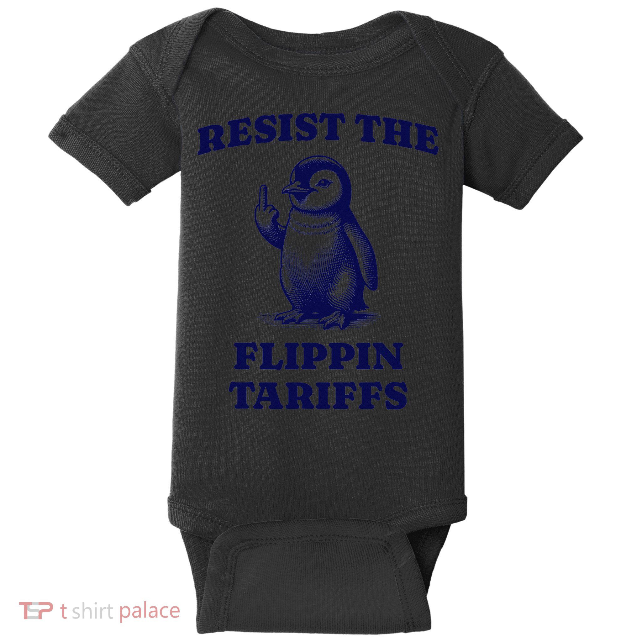 Funny Resist The Flippin Tariffs Heard Island Penguin Baby Bodysuit