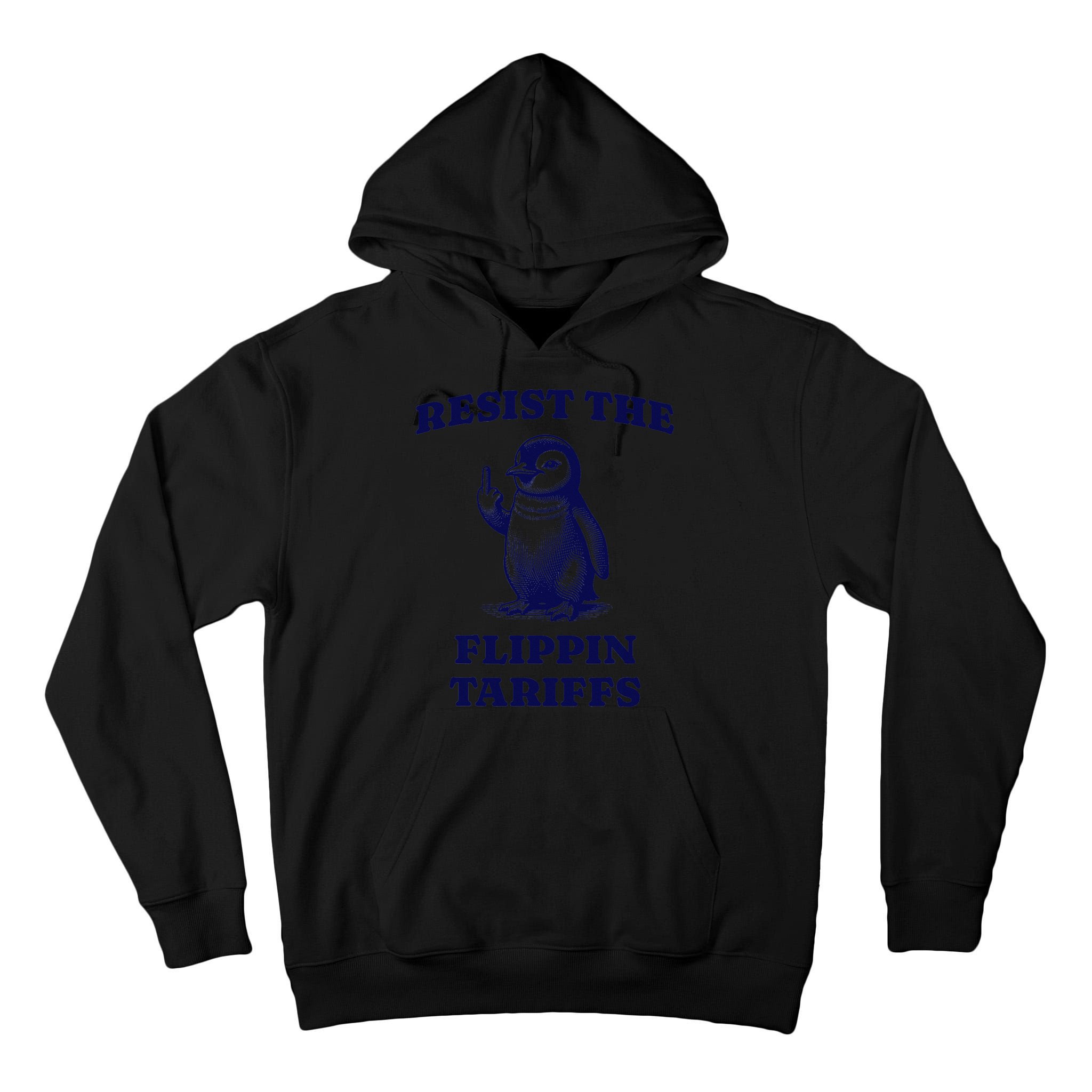 Funny Resist The Flippin Tariffs Heard Island Penguin Tall Hoodie