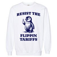 Funny Resist The Flippin Tariffs Heard Island Penguin Garment-Dyed Sweatshirt