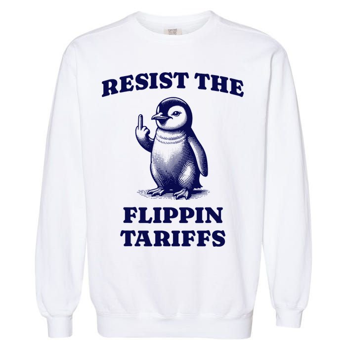 Funny Resist The Flippin Tariffs Heard Island Penguin Garment-Dyed Sweatshirt