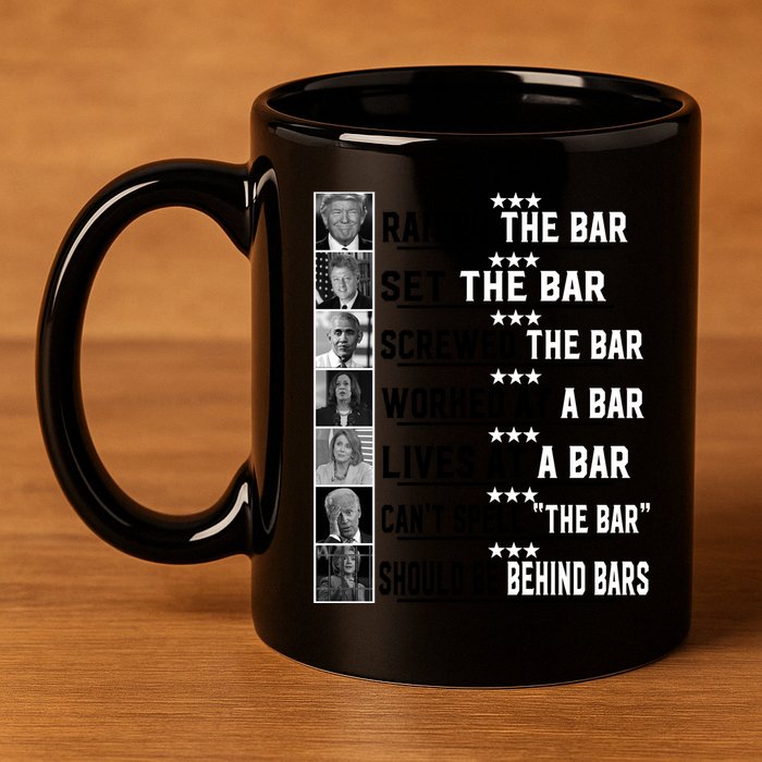 Funny Raised The Bar Donald Trump 11oz C Handle Ceramic Mug