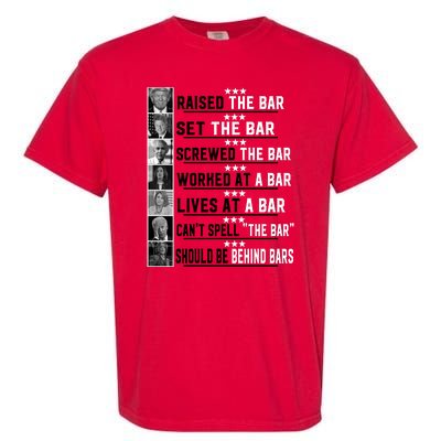 Funny Raised The Bar Donald Trump Garment-Dyed Heavyweight T-Shirt