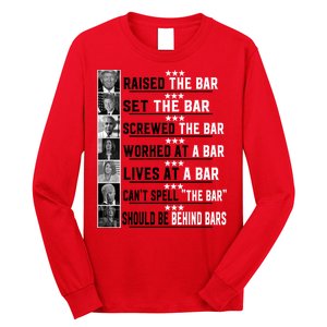 Funny Raised The Bar Donald Trump Long Sleeve Shirt