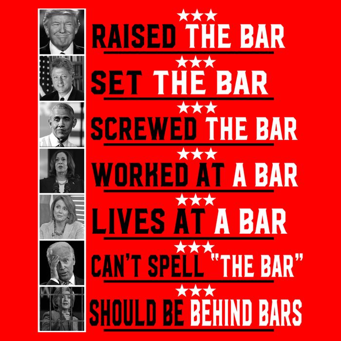 Funny Raised The Bar Donald Trump Button
