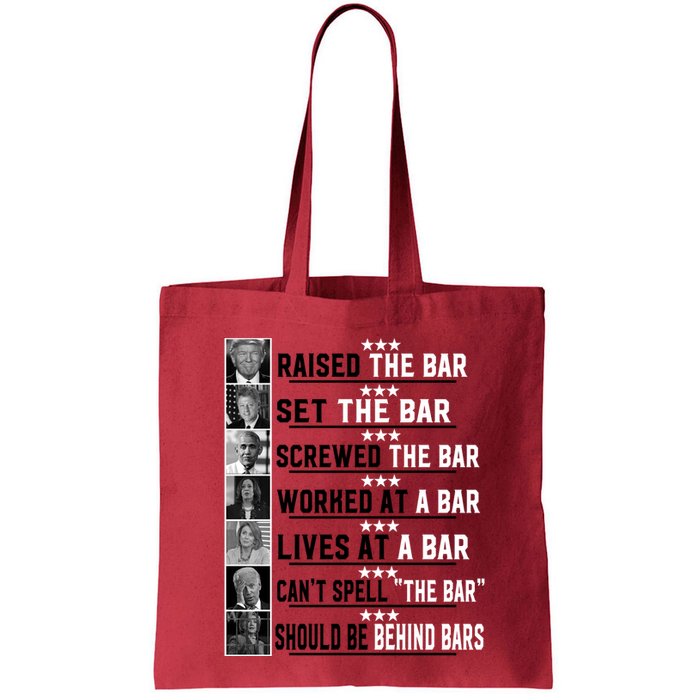 Funny Raised The Bar Donald Trump Bag