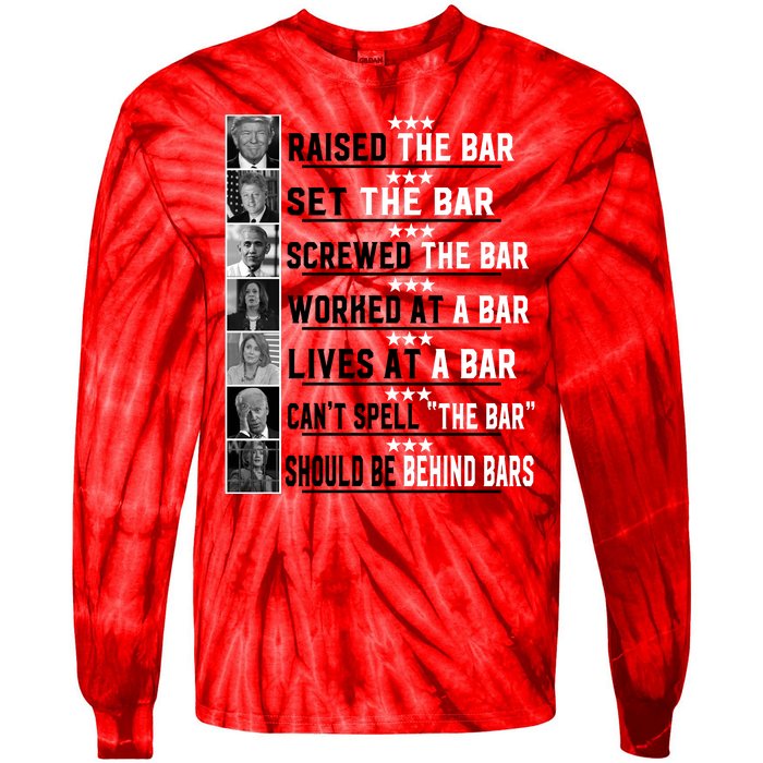 Funny Raised The Bar Donald Trump Tie-Dye Long Sleeve Shirt