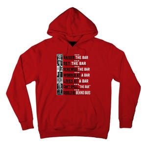 Funny Raised The Bar Donald Trump Tall Hoodie