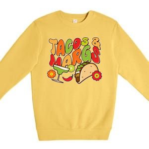 Funny Retro Taco And Margs Margaritas Premium Crewneck Sweatshirt