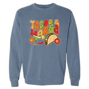 Funny Retro Taco And Margs Margaritas Garment-Dyed Sweatshirt