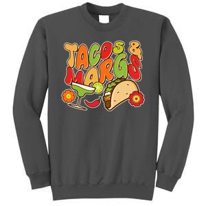 Funny Retro Taco And Margs Margaritas Tall Sweatshirt