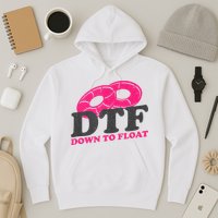 Funny River Tubing Down To Float Summer Float Trip Hoodie