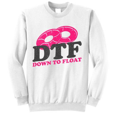 Funny River Tubing Down To Float Summer Float Trip Sweatshirt
