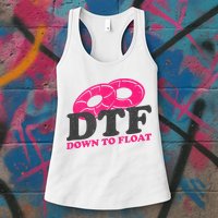 Funny River Tubing Down To Float Summer Float Trip Womens Tank Top