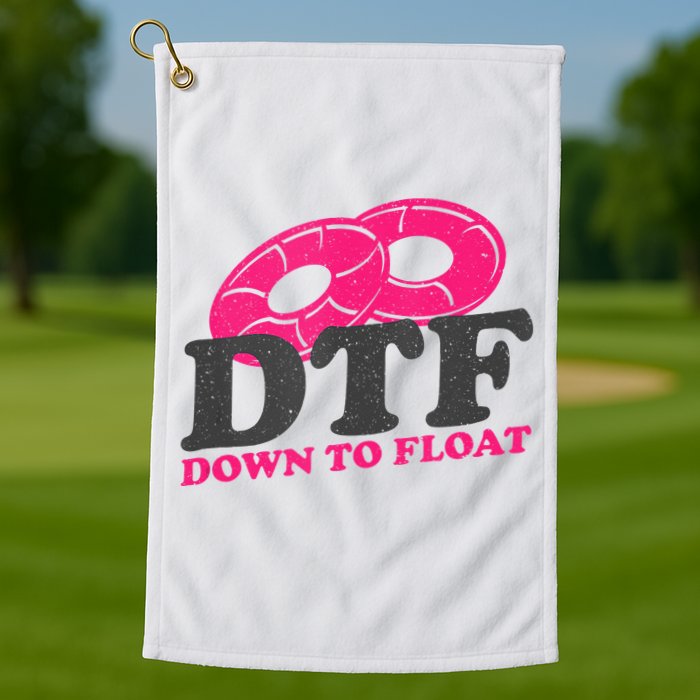 Funny River Tubing Down To Float Summer Float Trip Golf Towel