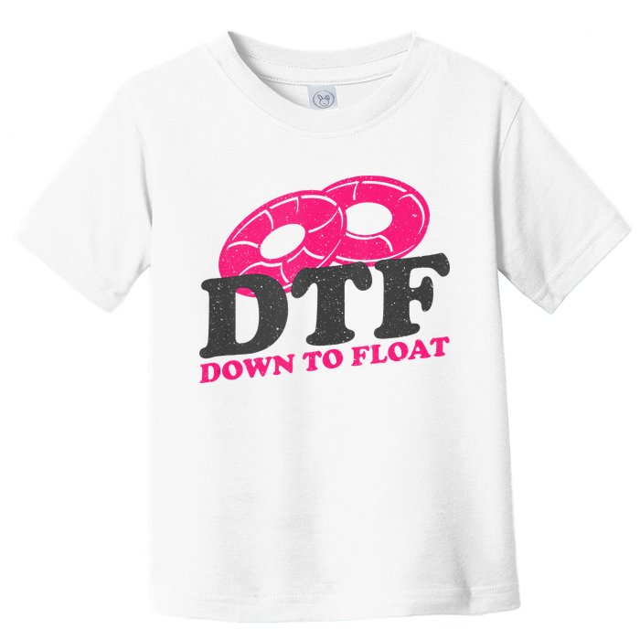 Funny River Tubing Down To Float Summer Float Trip Toddler T-Shirt