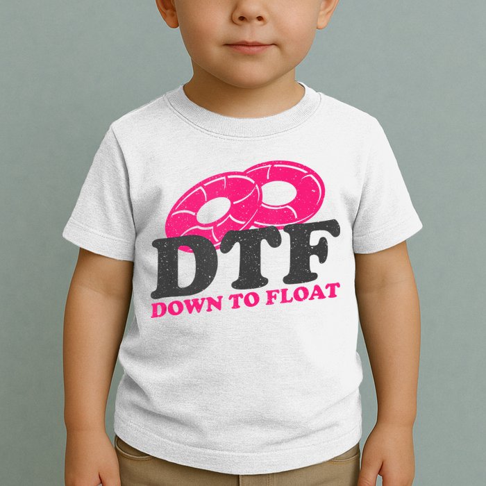 Funny River Tubing Down To Float Summer Float Trip Toddler T-Shirt