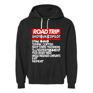 Family Road Trip Meaningful Gift Funny Vacation Summer Outdoors Meaningful Gift Garment-Dyed Fleece Hoodie