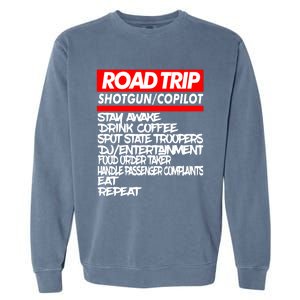 Family Road Trip Meaningful Gift Funny Vacation Summer Outdoors Meaningful Gift Garment-Dyed Sweatshirt