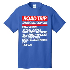 Family Road Trip Meaningful Gift Funny Vacation Summer Outdoors Meaningful Gift Tall T-Shirt