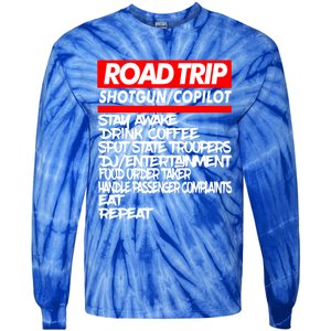 Family Road Trip Meaningful Gift Funny Vacation Summer Outdoors Meaningful Gift Tie-Dye Long Sleeve Shirt