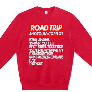 Family Road Trip Meaningful Gift Funny Vacation Summer Outdoors Meaningful Gift Premium Crewneck Sweatshirt