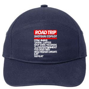 Family Road Trip Meaningful Gift Funny Vacation Summer Outdoors Meaningful Gift 7-Panel Snapback Hat