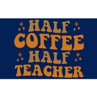 Funny Retro Teacher Inspirational Half Coffee Half Teacher Bumper Sticker