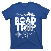 Family Road Trip Crew Cute Gift Road Trip Squad Cool Gift T-Shirt