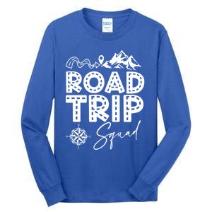 Family Road Trip Crew Cute Gift Road Trip Squad Cool Gift Tall Long Sleeve T-Shirt