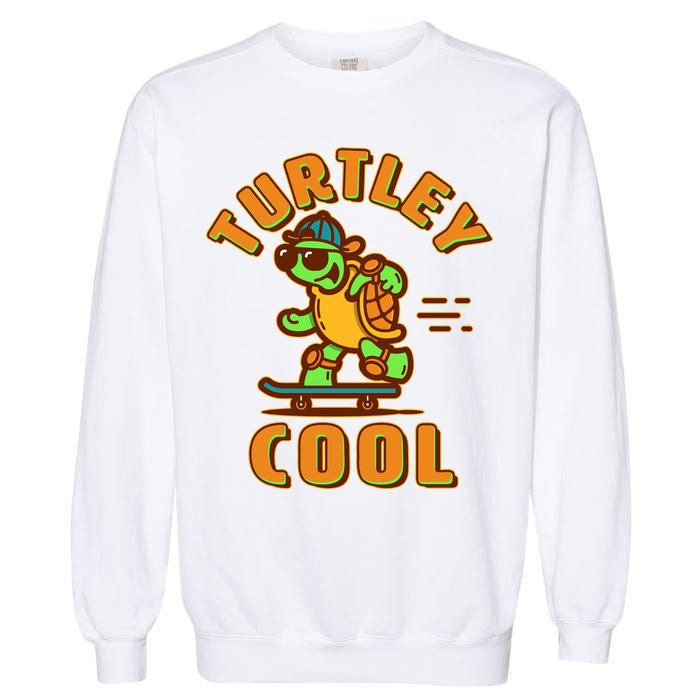 Funny Retro Turtley Cool Skateboarding Turtle Garment-Dyed Sweatshirt