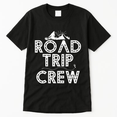 Family Road Trip Crew - Road Tripping Tall T-Shirt