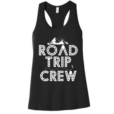 Family Road Trip Crew - Road Tripping Women's Racerback Tank