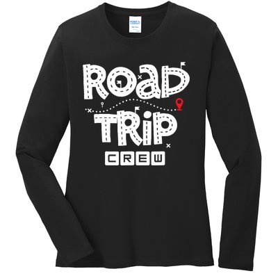 Family Road Trip Squad - Road Trip Crew Ladies Long Sleeve Shirt