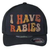 Funny Retro Typography I Have Rabies Flexfit Unipanel Trucker Cap