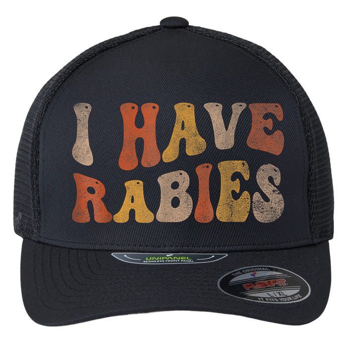 Funny Retro Typography I Have Rabies Flexfit Unipanel Trucker Cap
