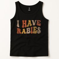 Funny Retro Typography I Have Rabies Tank Top