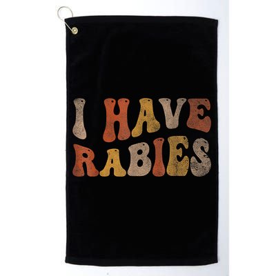 Funny Retro Typography I Have Rabies Golf Towel