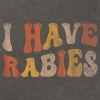 Funny Retro Typography I Have Rabies Cotton Canvas Backpack
