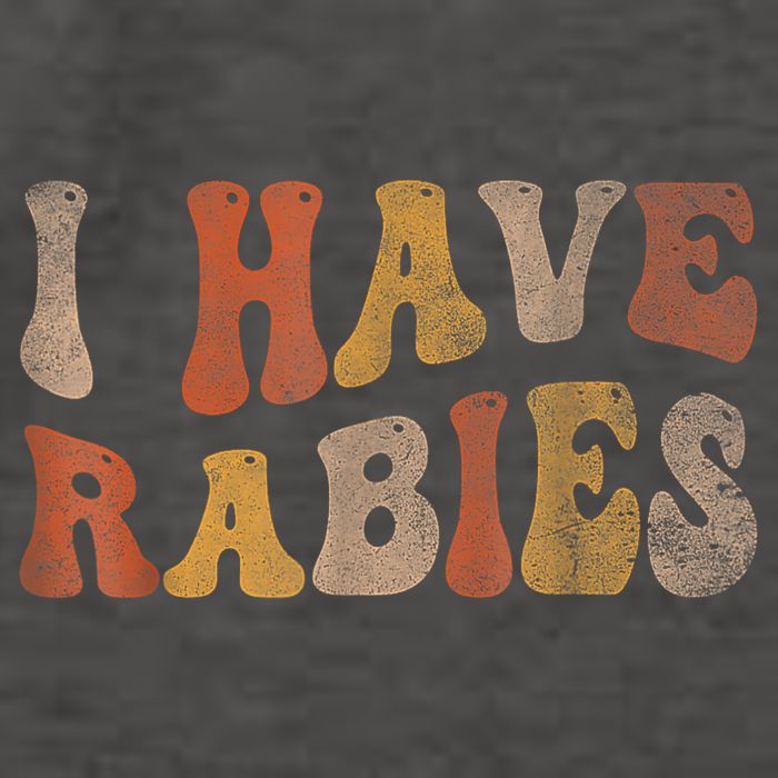 Funny Retro Typography I Have Rabies Vector Backpack