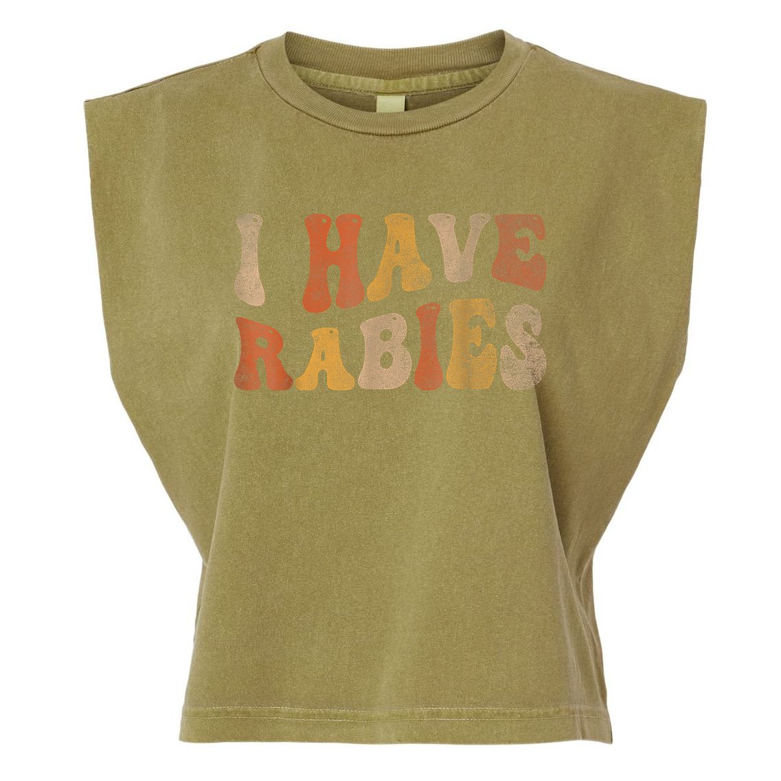 Funny Retro Typography I Have Rabies Garment-Dyed Women's Muscle Tee