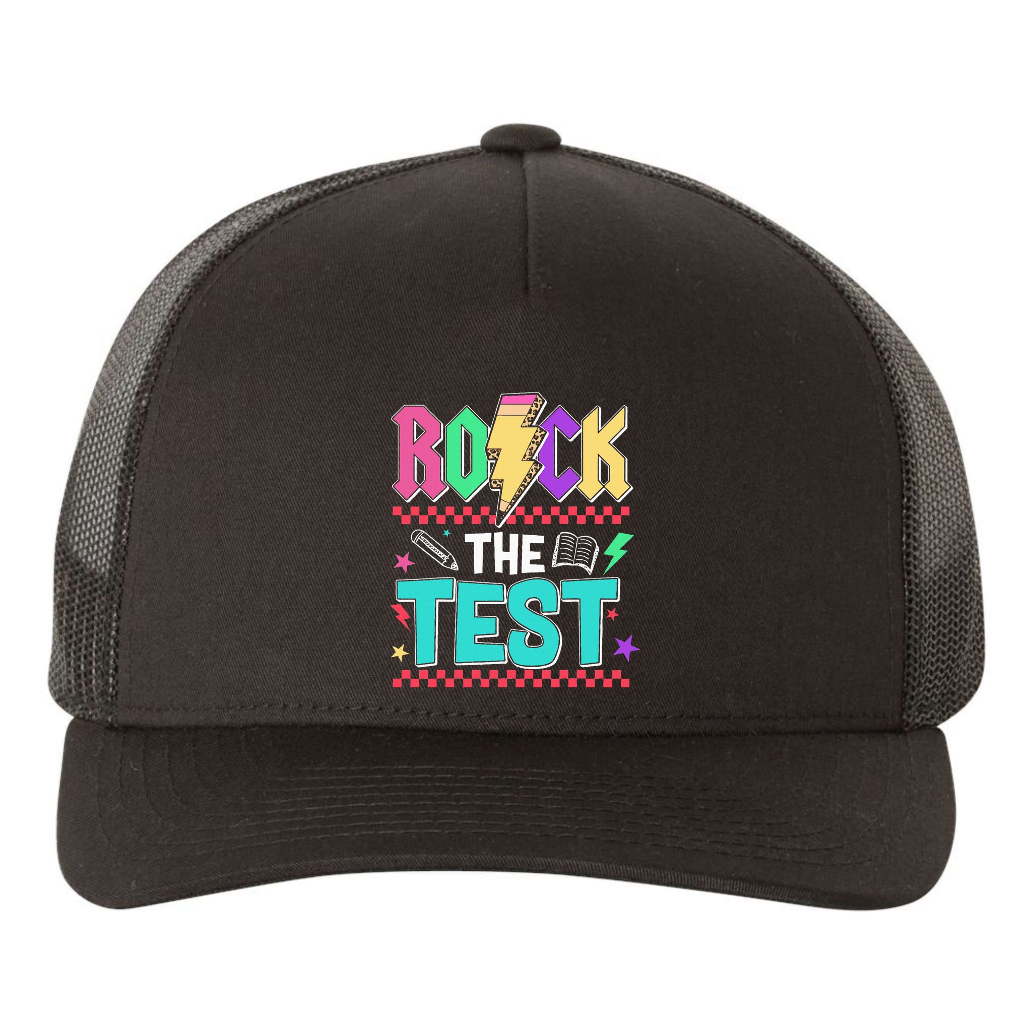 Funny Rock The Test Testing Day Teacher Student Motivational Yupoong Adult 5-Panel Trucker Hat