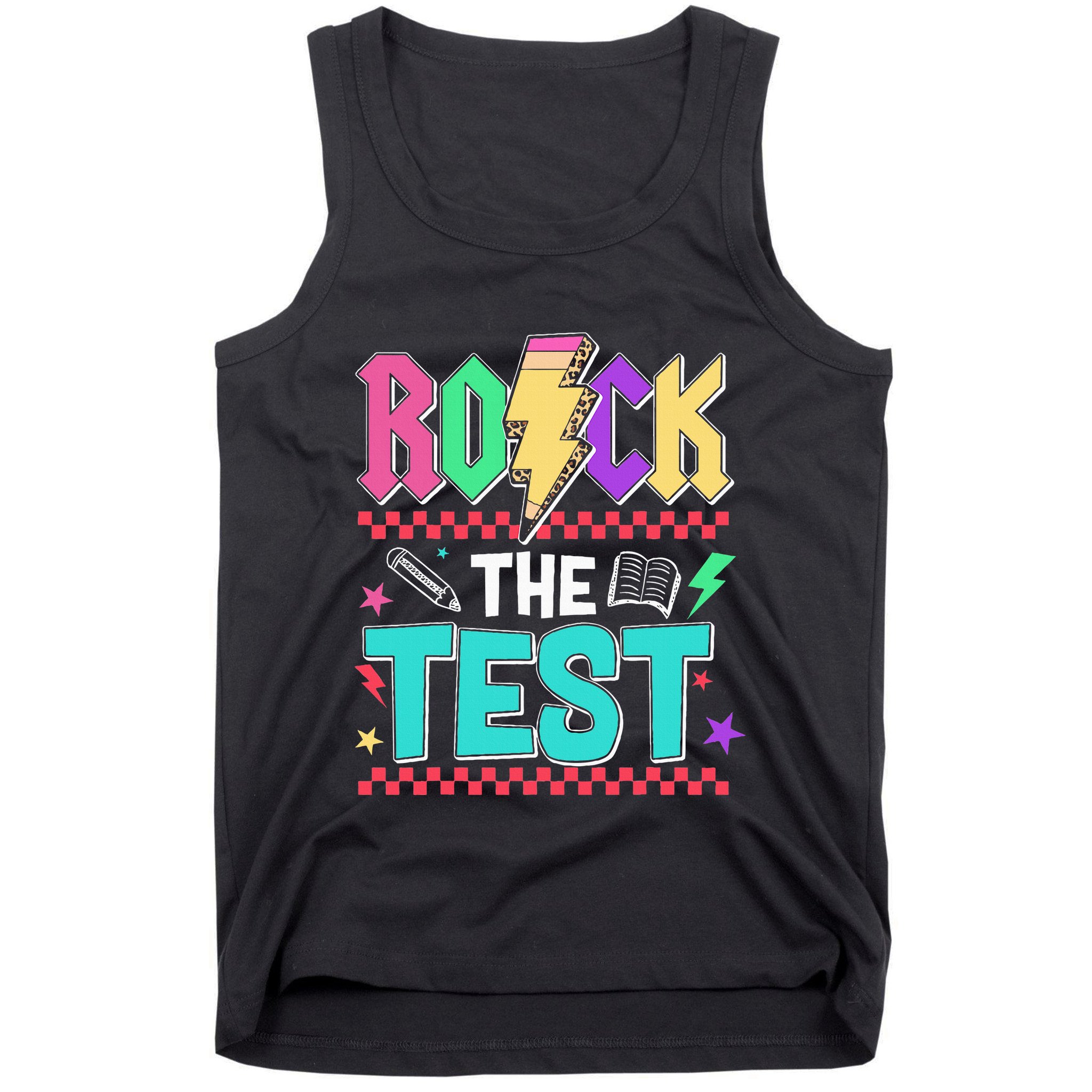 Funny Rock The Test Testing Day Teacher Student Motivational Tank Top