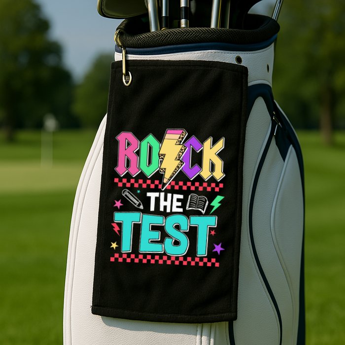 Funny Rock The Test Testing Day Teacher Student Motivational Golf Towel