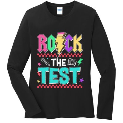 Funny Rock The Test Testing Day Teacher Student Motivational Ladies Long Sleeve Shirt