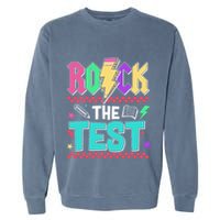Funny Rock The Test Testing Day Teacher Student Motivational Garment-Dyed Sweatshirt