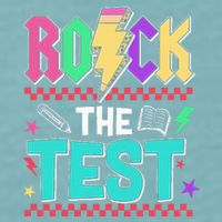 Funny Rock The Test Testing Day Teacher Student Motivational Sueded Cloud Jersey T-Shirt