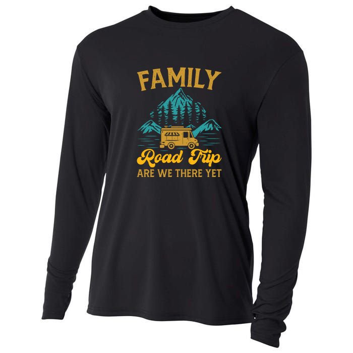 Family Road Trip Are We There Yet RV Camping Gift Cooling Performance Long Sleeve Crew