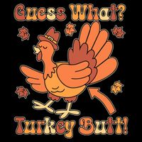 Funny Retro Thanksgiving Guess What Turkey Butt Bag